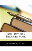 For Love of a Bedouin Maid