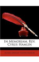 In Memoriam, REV. Cyrus Hamlin