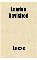 London Revisited
