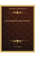 Concerning the Aeon-Doctrine