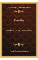 Timidity: The Fear Of Self And Others(English)