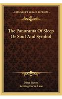 The Panorama Of Sleep Or Soul And Symbol
