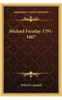 Michael Faraday 1791-1867