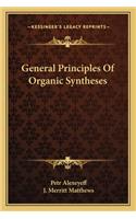 General Principles of Organic Syntheses