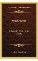 Mushrooms