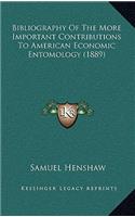 Bibliography of the More Important Contributions to American Economic Entomology (1889)