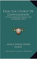 Essai Sur L'Esprit De Conversation