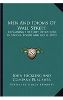 Men And Idioms Of Wall Street