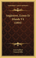 Angleterre, Ecosse Et Irlande V4 (1844)
