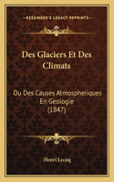 Des Glaciers Et Des Climats