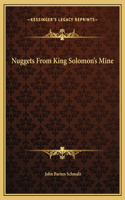 Nuggets From King Solomon's Mine: (English)