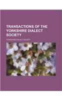 Transactions of the Yorkshire Dialect Society (Volume 1, No. 4)