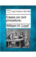 Cases on Civil Procedure.