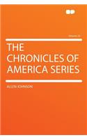 The Chronicles of America Series Volume 24