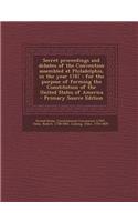 Secret Proceedings and Debates of the Convention Assembled at Philadelphia, in the Year 1787