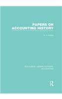 Papers on Accounting History (RLE Accounting)