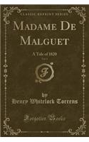 Madame de Malguet, Vol. 1
