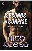 Seconds to Sunrise (Black Ops: Automatik)