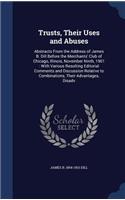 Trusts, Their Uses and Abuses