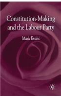 Constitution-Making and the Labour Party