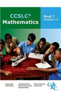 Ccslc Mathematics Book 1 Modules 1-3