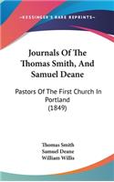 Journals Of The Thomas Smith, And Samuel Deane