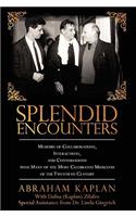 Splendid Encounters