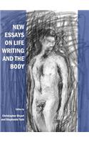 New Essays on Life Writing and the Body