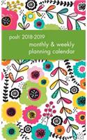 Posh: Glitter Garden 2018-2019 Monthly/Weekly Planning Calendar