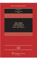 The First Amendment: Cases and Theory