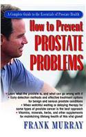 How to Prevent Prostate Problems