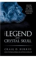 Legend of the Crystal Skull