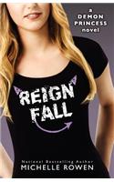 Reign Fall