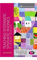 Teaching Systematic Synthetic Phonics in Primary Schools: (Transforming Primary QTS)