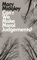 Can't We Make Moral Judgements?