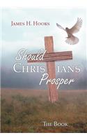 Should Christians Prosper?: Teacher/Student Study Book(English)