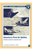 America's First Air Battles