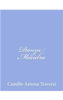 Danza Macàbra: (Italian)