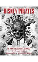 Disney Pirates: The Definitive Collector's Anthology