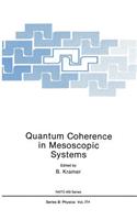 Quantum Coherence in Mesoscopic Systems