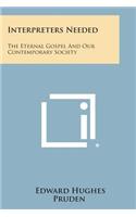 Interpreters Needed: The Eternal Gospel and Our Contemporary Society(English)