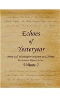 Echoes of Yesteryear Volume 2