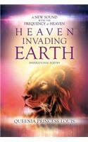 Heaven Invading Earth