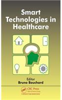Smart Technologies in Healthcare