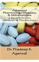 Advanced Pharmacology Glossary & Abbreviations