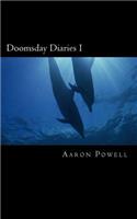 Doomsday Diaries I