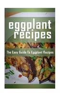 Eggplant Recipes