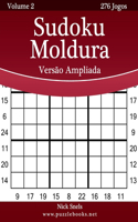 Sudoku Moldura Versão Ampliada - Volume 2 - 276 Jogos