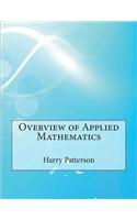Overview of Applied Mathematics