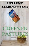 Greener Pastures